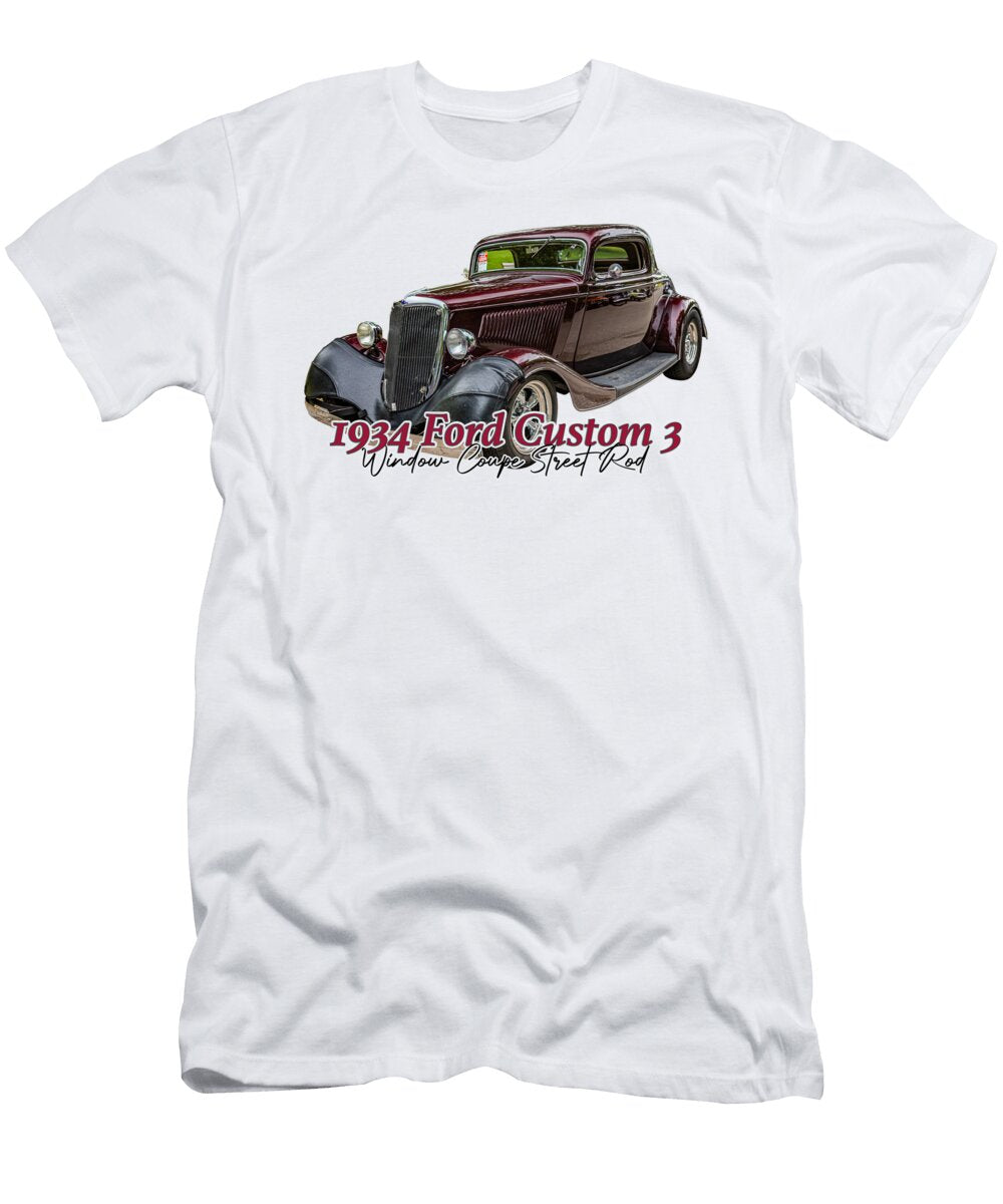 1 1934 Ford Custom 3 Window Coupe Street Rod Gestalt Imagery T-Shirt