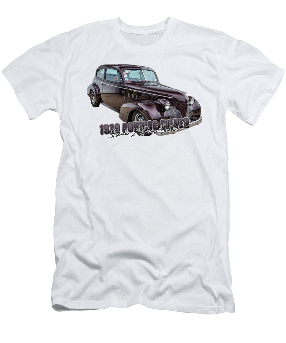 1 1939 Pontiac Silver Streak 2 Door Sedan Gestalt Imagery T-Shirt