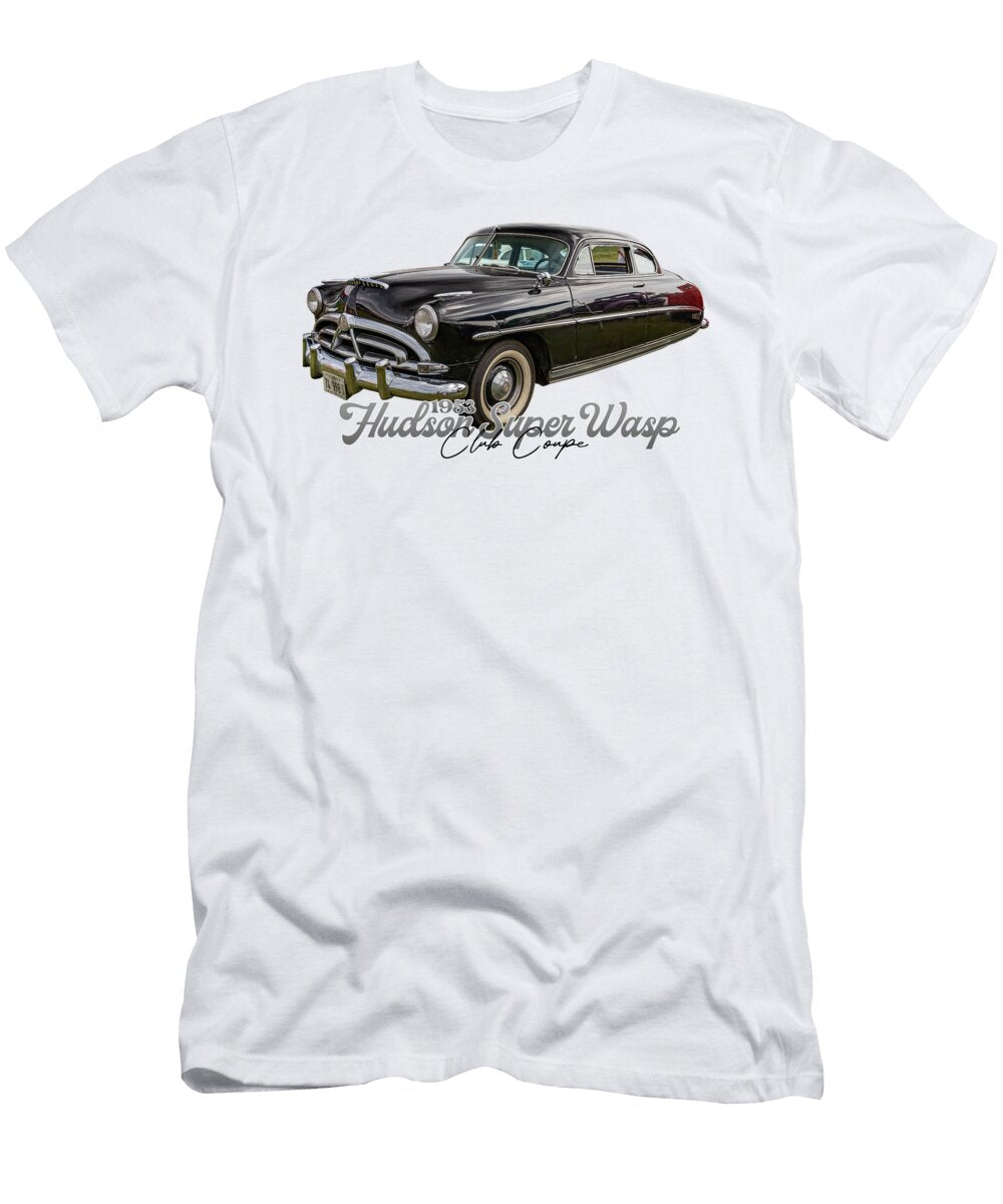 1 1953 Hudson Super Wasp Club Coupe Gestalt Imagery T-Shirt