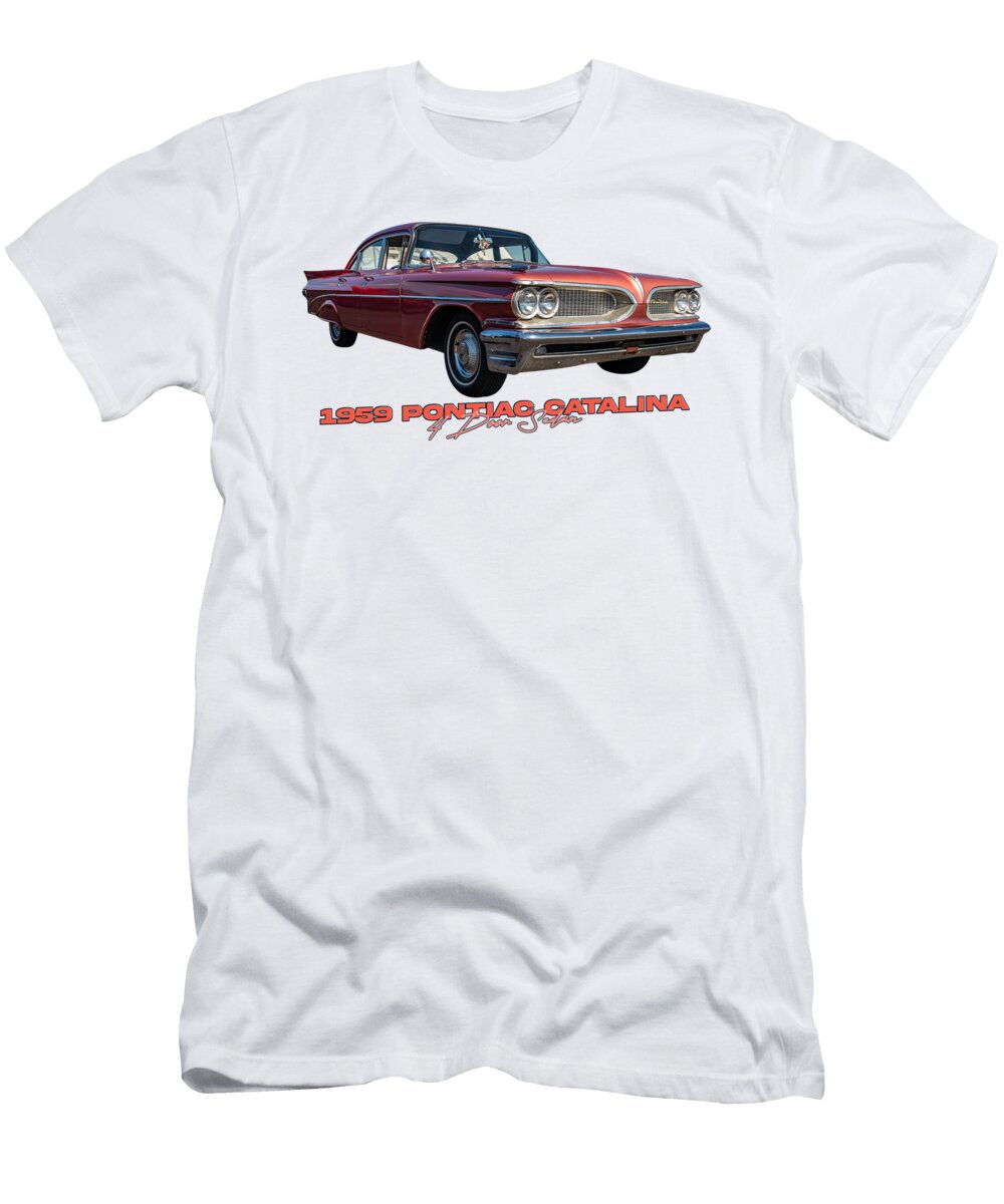 1 1959 Pontiac Catalina 4 Door Sedan Gestalt Imagery T-Shirt