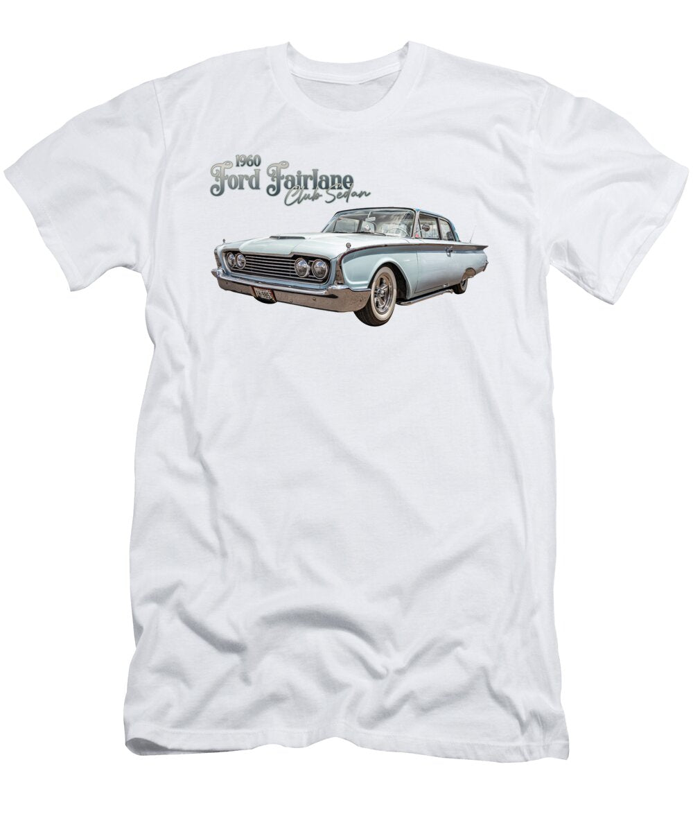 1 1960 Ford Fairlane Club Sedan Gestalt Imagery T-Shirt