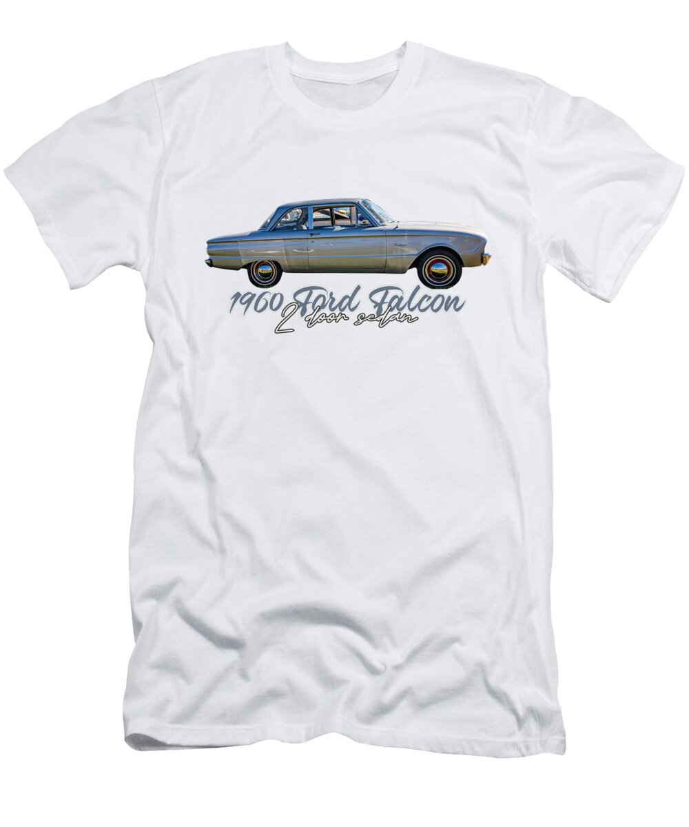 1 1960 Ford Falcon Sedan Gestalt Imagery T-Shirt