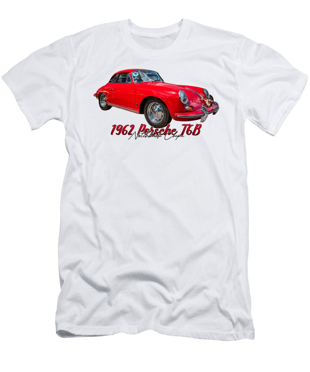 1 1962 Porsche T6b Notchback Coupe Gestalt Imagery T-Shirt