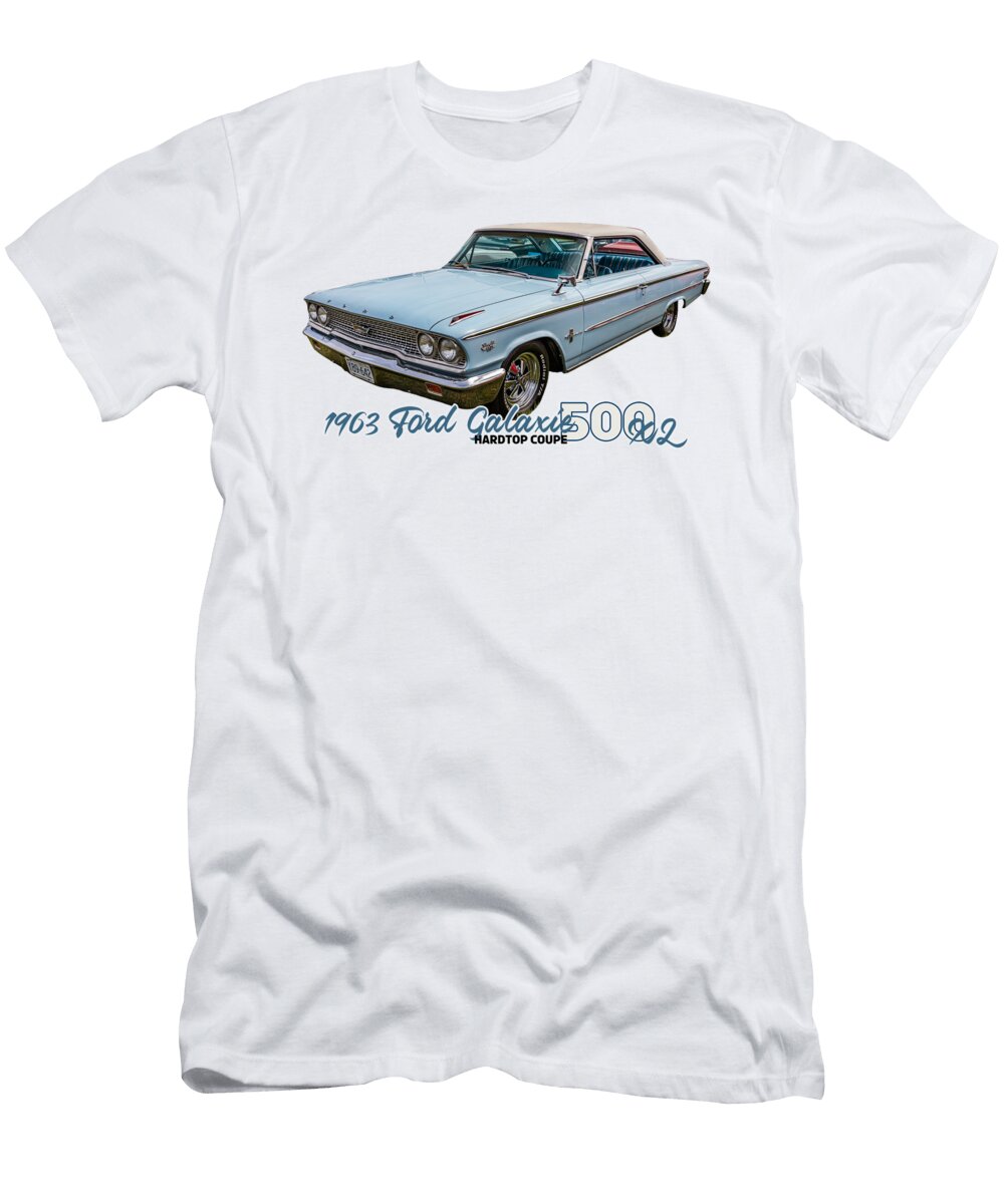 1 1963 Ford Galaxie 500 Xl Hardtop Coupe Gestalt Imagery T-Shirt