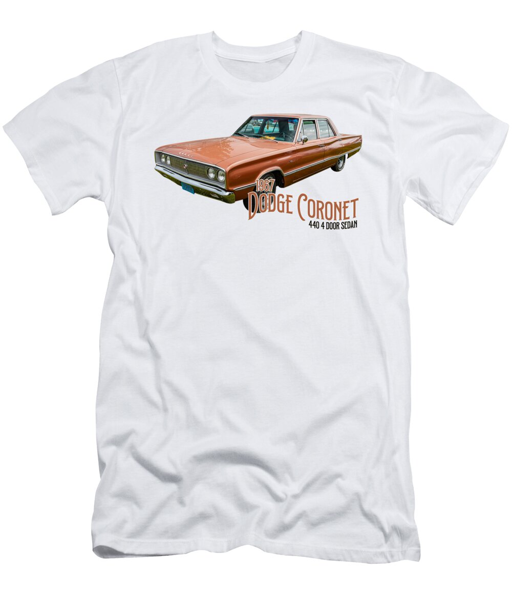 1 1967 Dodge Coronet 440 4 Door Sedan Gestalt Imagery T-Shirt