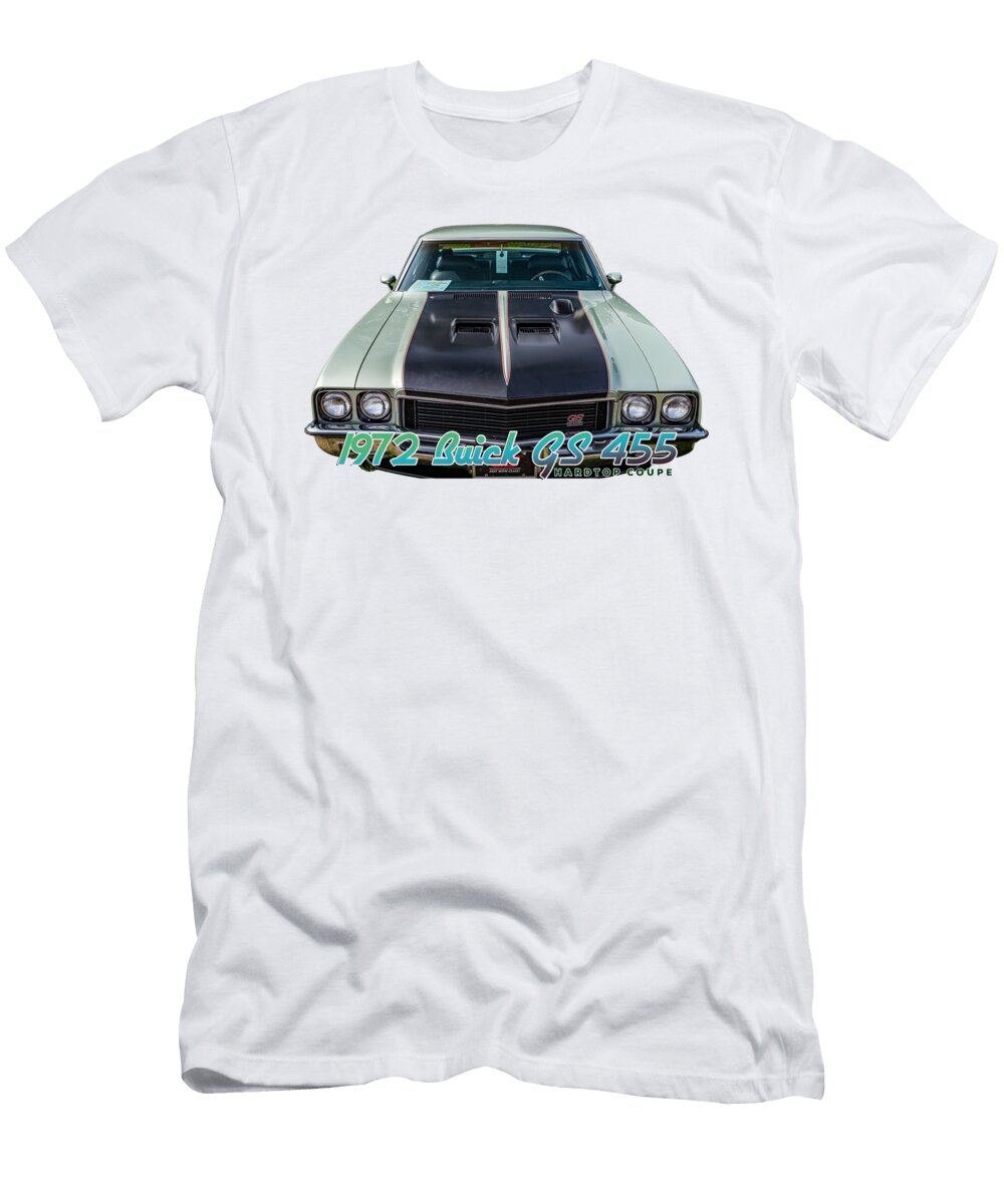 1 1972 Buick Gs 455 Hardtop Coupe Gestalt Imagery T-Shirt