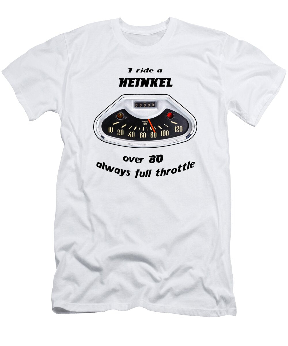 1 I Ride a Heinkel Frank Kletschkus T-Shirt