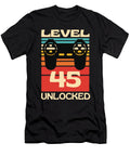 1 Level 45 Unlocked Funny Gaming Organicfoodempire T-Shirt