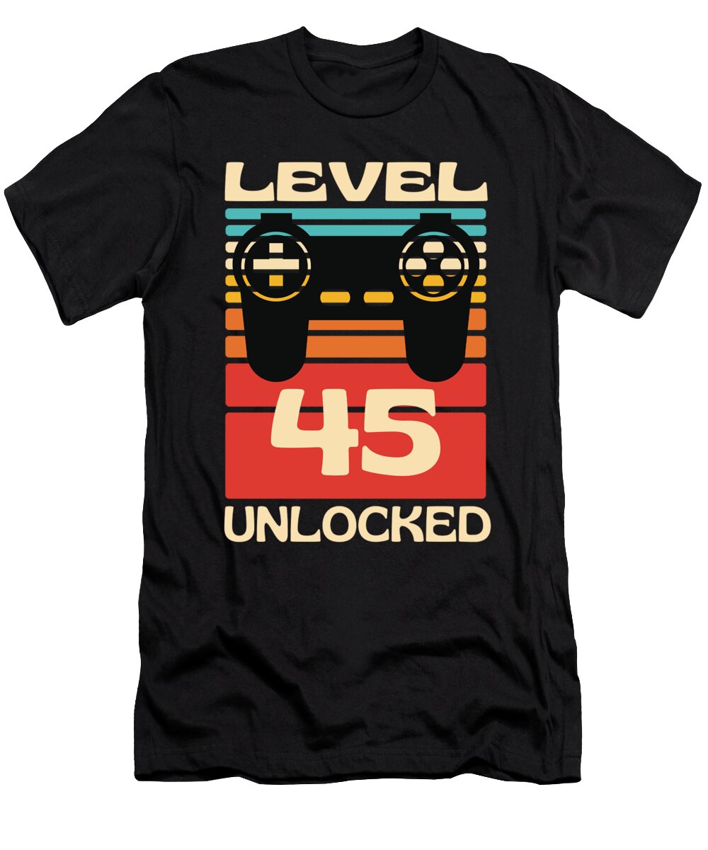 1 Level 45 Unlocked Funny Gaming Organicfoodempire T-Shirt