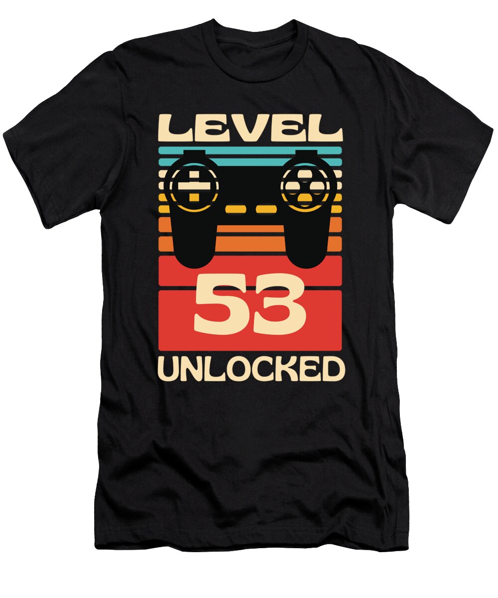 1 Level 53 Unlocked Funny Gaming Organicfoodempire T-Shirt