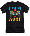 1 Leveling Up to Aunt Again Video Game Gamer Dhbubble T-Shirt