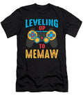 1 Leveling Up to Memaw Again Video Game Gamer Dhbubble T-Shirt
