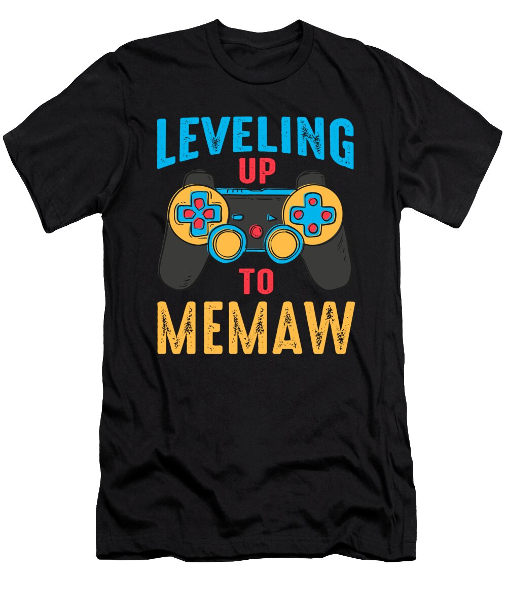 1 Leveling Up to Memaw Again Video Game Gamer Dhbubble T-Shirt