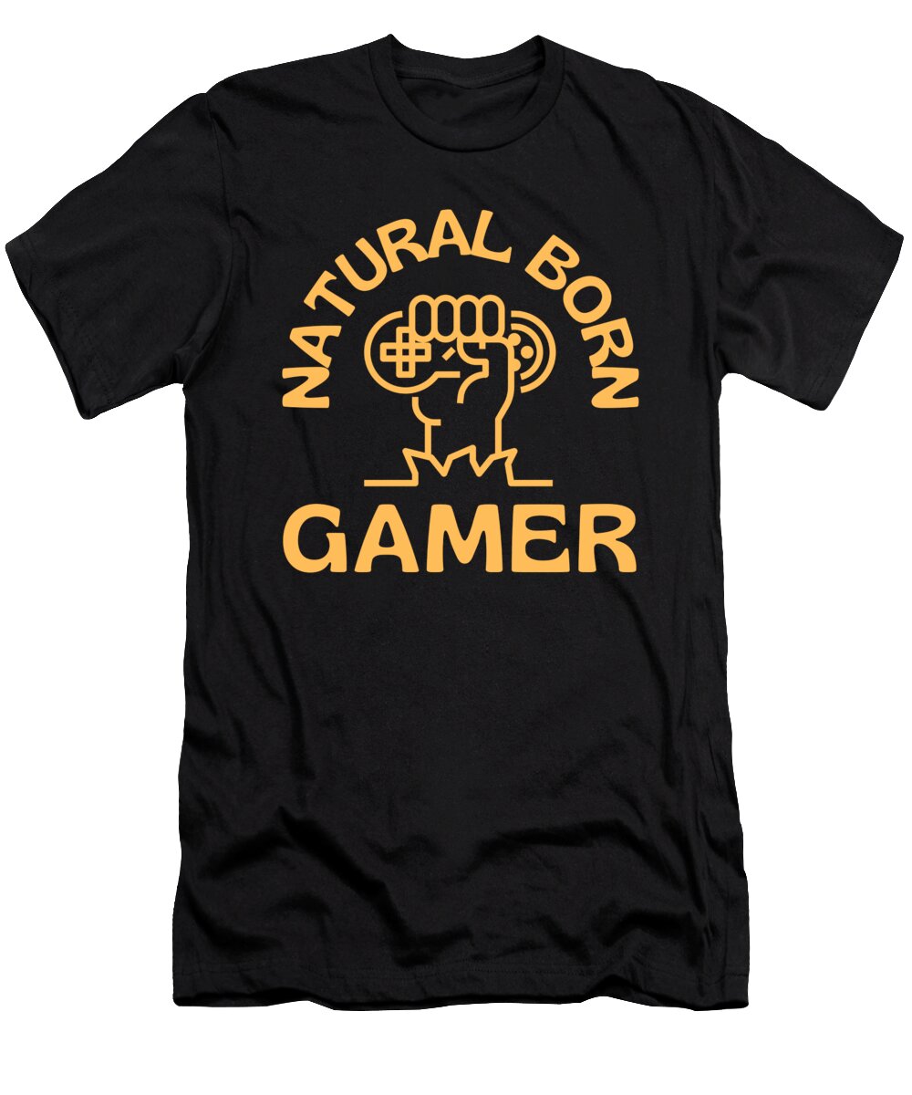 1 Natural Born Gamer Organicfoodempire T-Shirt
