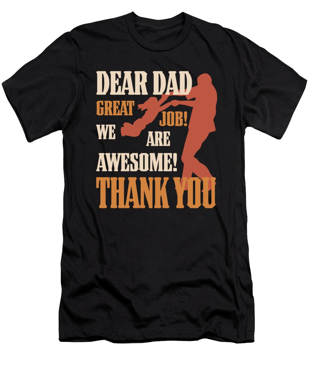 10 Best Dad Fathers Day and Birthday Greenoptix T-Shirt
