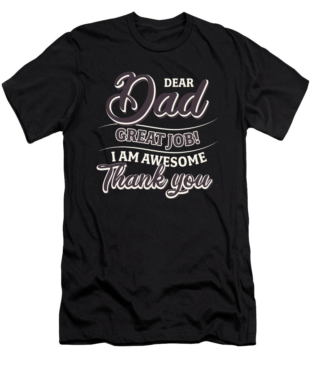 14 Best Dad Fathers Day and Birthday Greenoptix T-Shirt