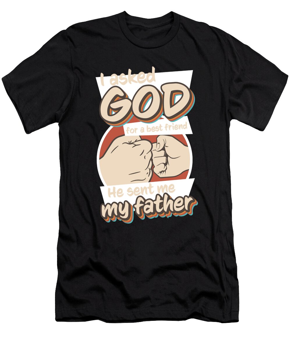 18 Best Dad Fathers Day and Birthday Greenoptix T-Shirt