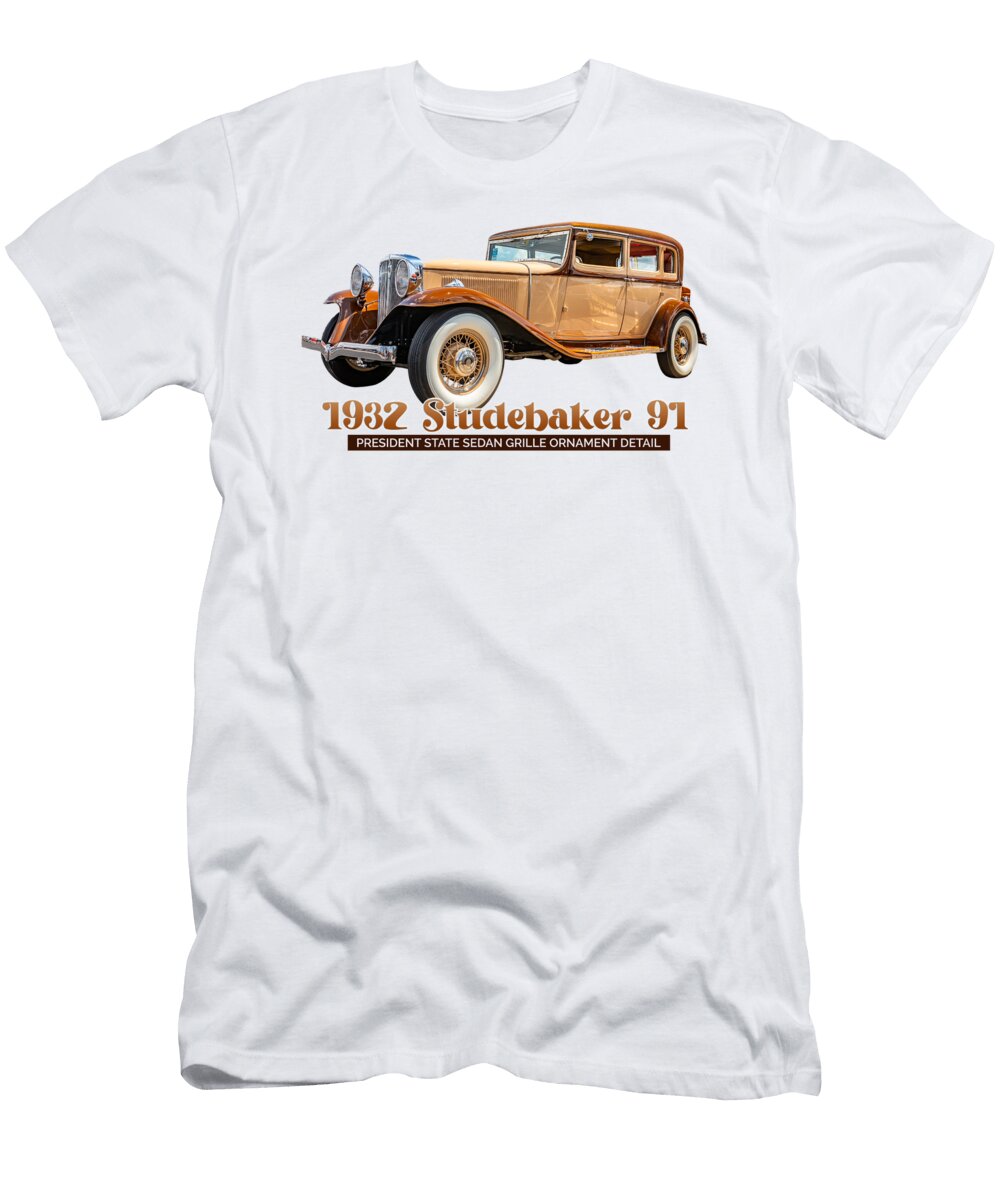 1932 Studebaker 91 President State Sedan Gestalt Imagery T-Shirt