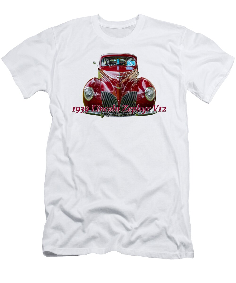 1939 Lincoln Zephyr V12 4 Door Sedan Gestalt Imagery T-Shirt