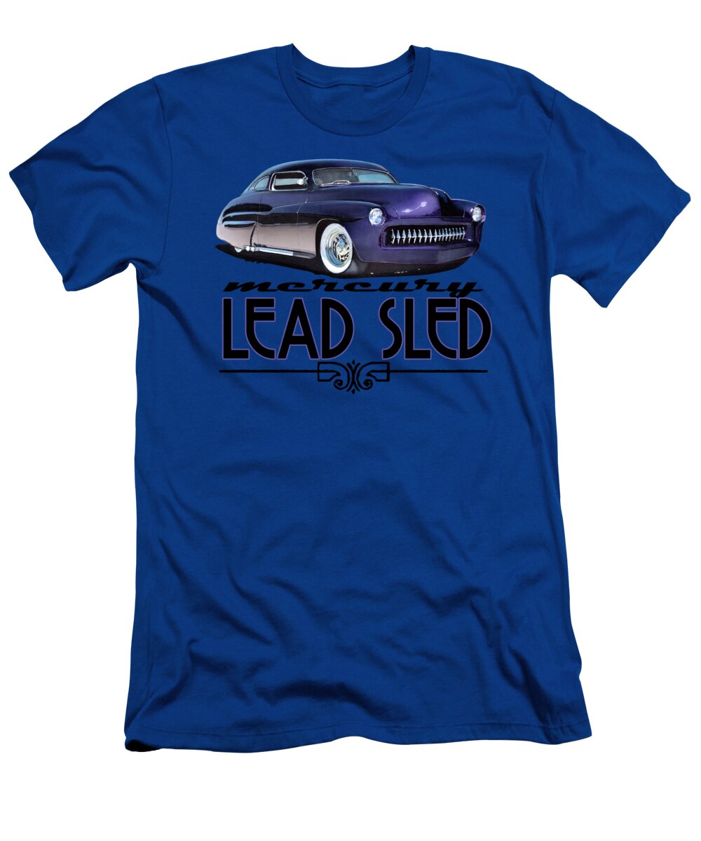 1949 Mercury Lead Sled Paul Kuras T-Shirt