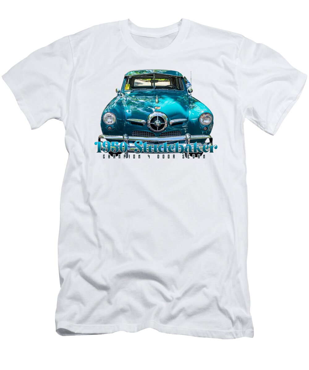 1950 Studebaker Champion 4 Door Sedan Gestalt Imagery T-Shirt