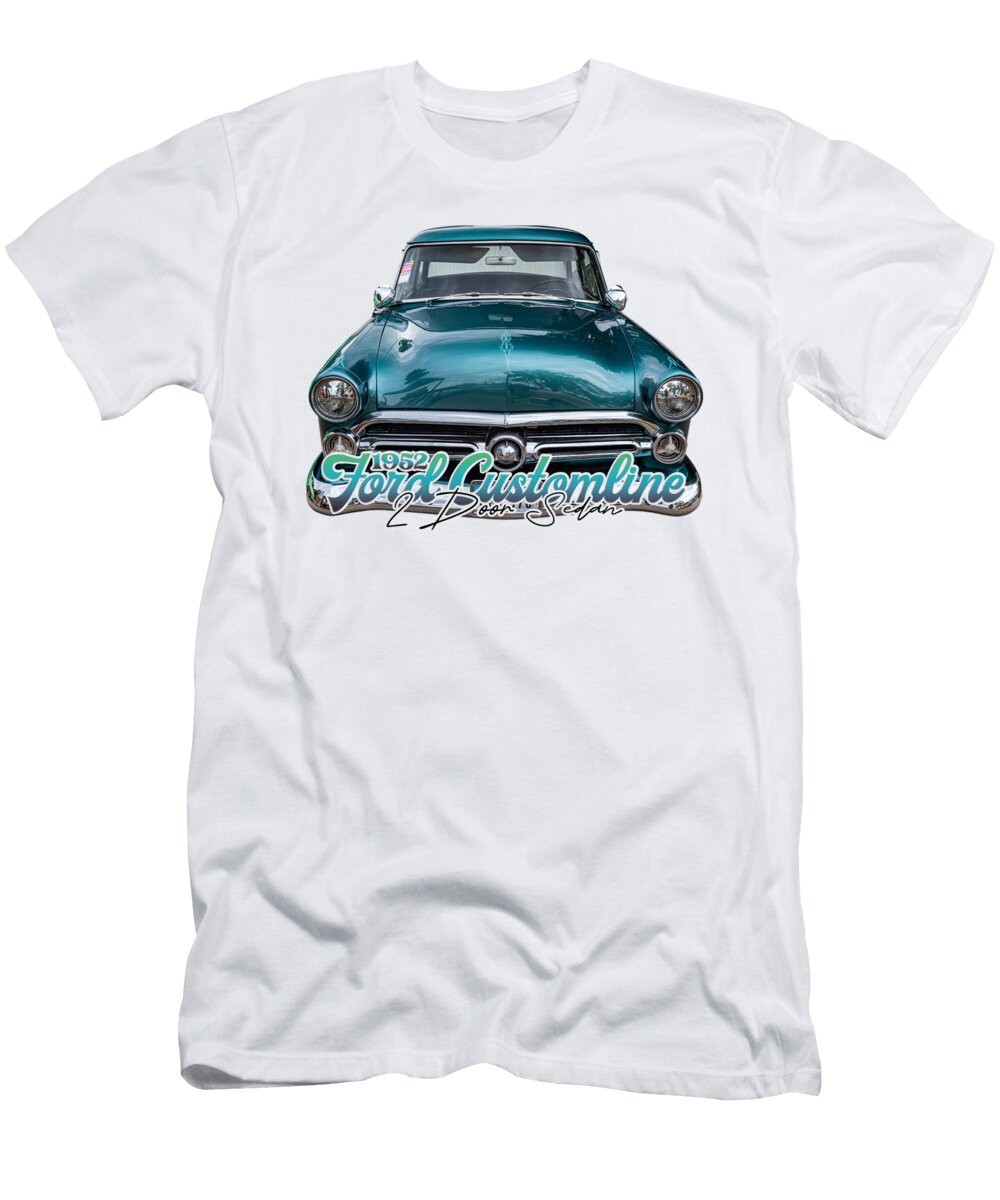 1952 Ford Customline 2 Door Sedan Gestalt Imagery T-Shirt