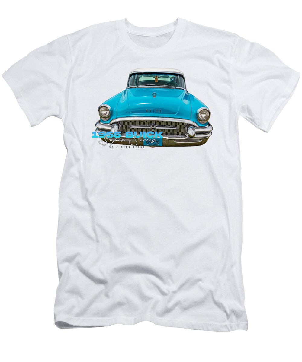 1955 Buick Super Series 50 4 Door Sedan Gestalt Imagery T-Shirt