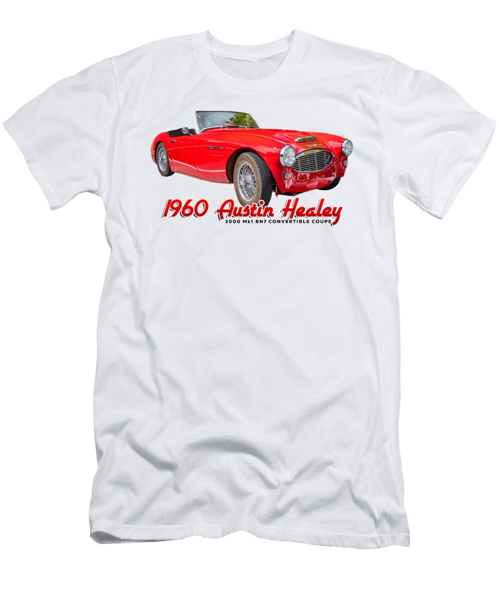 1960 Austin Healey 3000 Mk1 Bn7 Convertible Coupe Gestalt Imagery T-Shirt