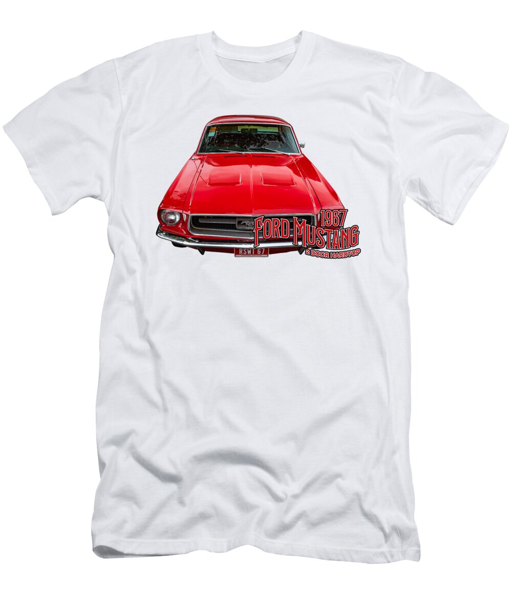 1967 Ford Mustang 2 Door Hardtop Gestalt Imagery T-Shirt