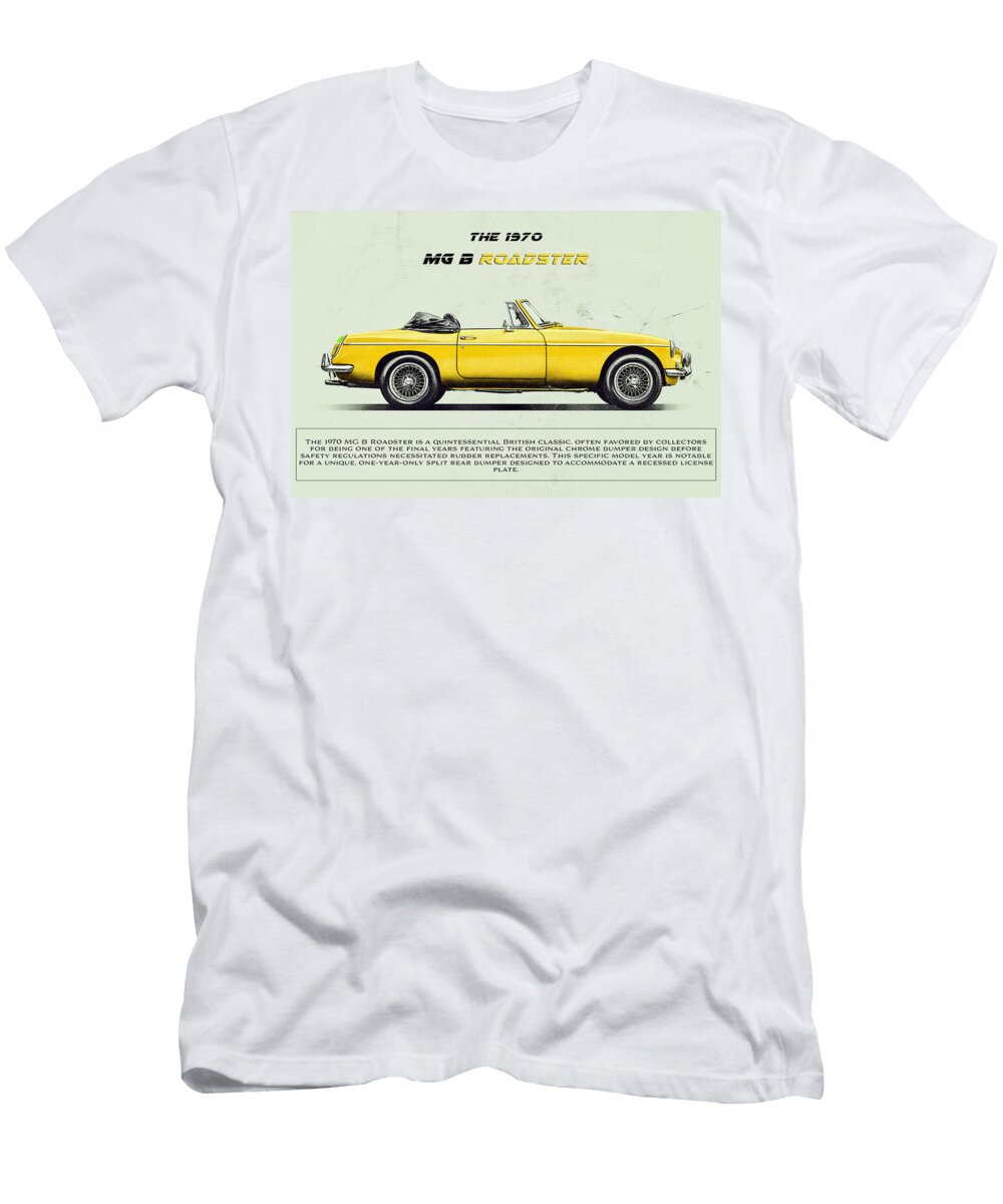 1970 Mg B Roadster Classic Kevin Walker and Pixel Reverie T-Shirt