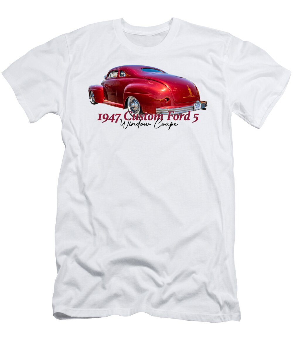 2 1947 Ford 5 Window Coupe Gestalt Imagery T-Shirt