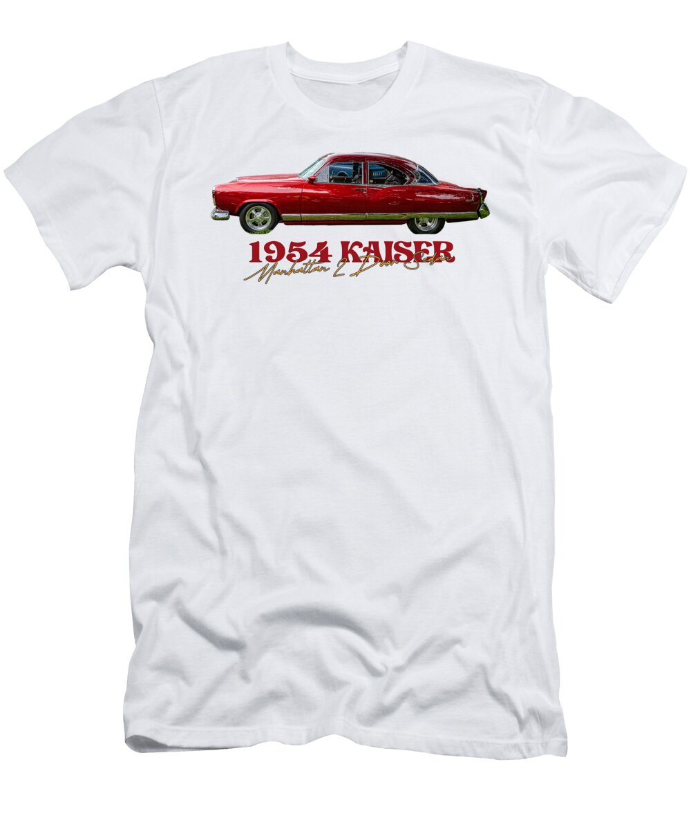 2 1954 Kaiser Manhattan 2 Door Sedan Gestalt Imagery T-Shirt