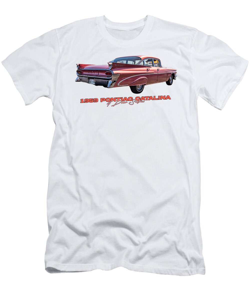 2 1959 Pontiac Catalina 4 Door Sedan Gestalt Imagery T-Shirt