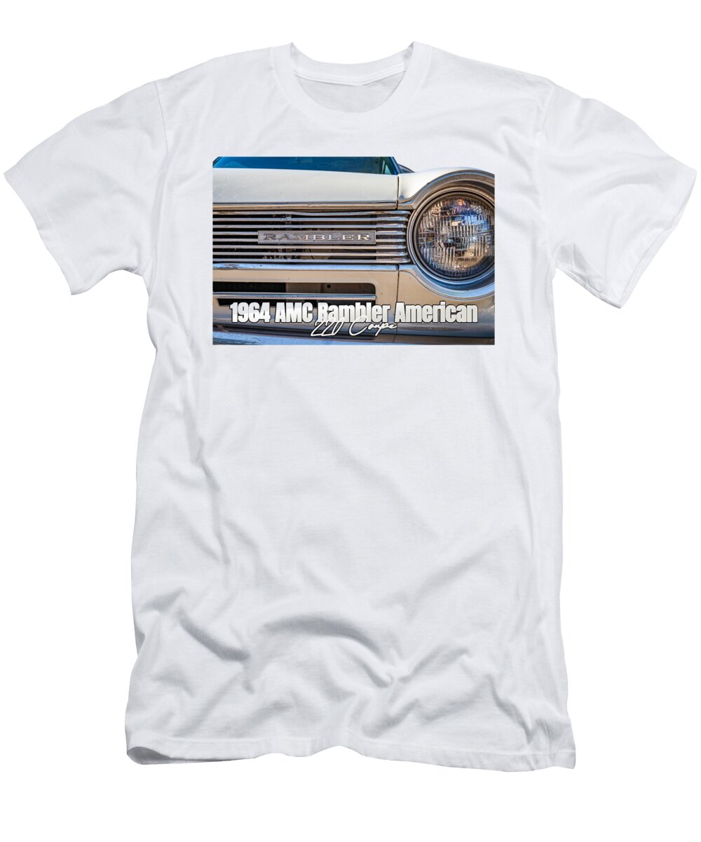 2 1964 Amc Rambler American 220 Coupe Gestalt Imagery T-Shirt