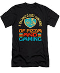 2 a Balanced Diet Pizza and Gaming Organicfoodempire T-Shirt