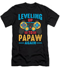 2 Leveling Up to Papaw Again Video Game Gamer Dhbubble T-Shirt