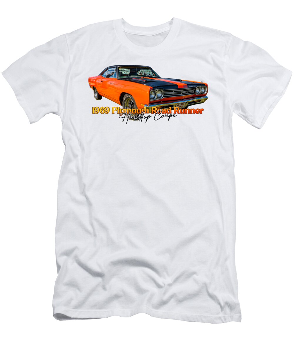 23 1969 Plymouth Road Runner Hardtop Coupe Gestalt Imagery T-Shirt