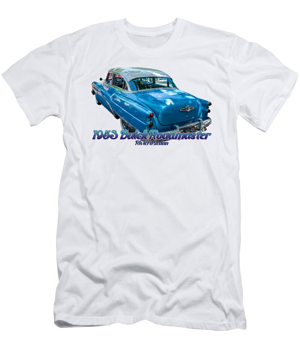 3 1953 Buick Roadmaster Riviera Sedan Gestalt Imagery T-Shirt