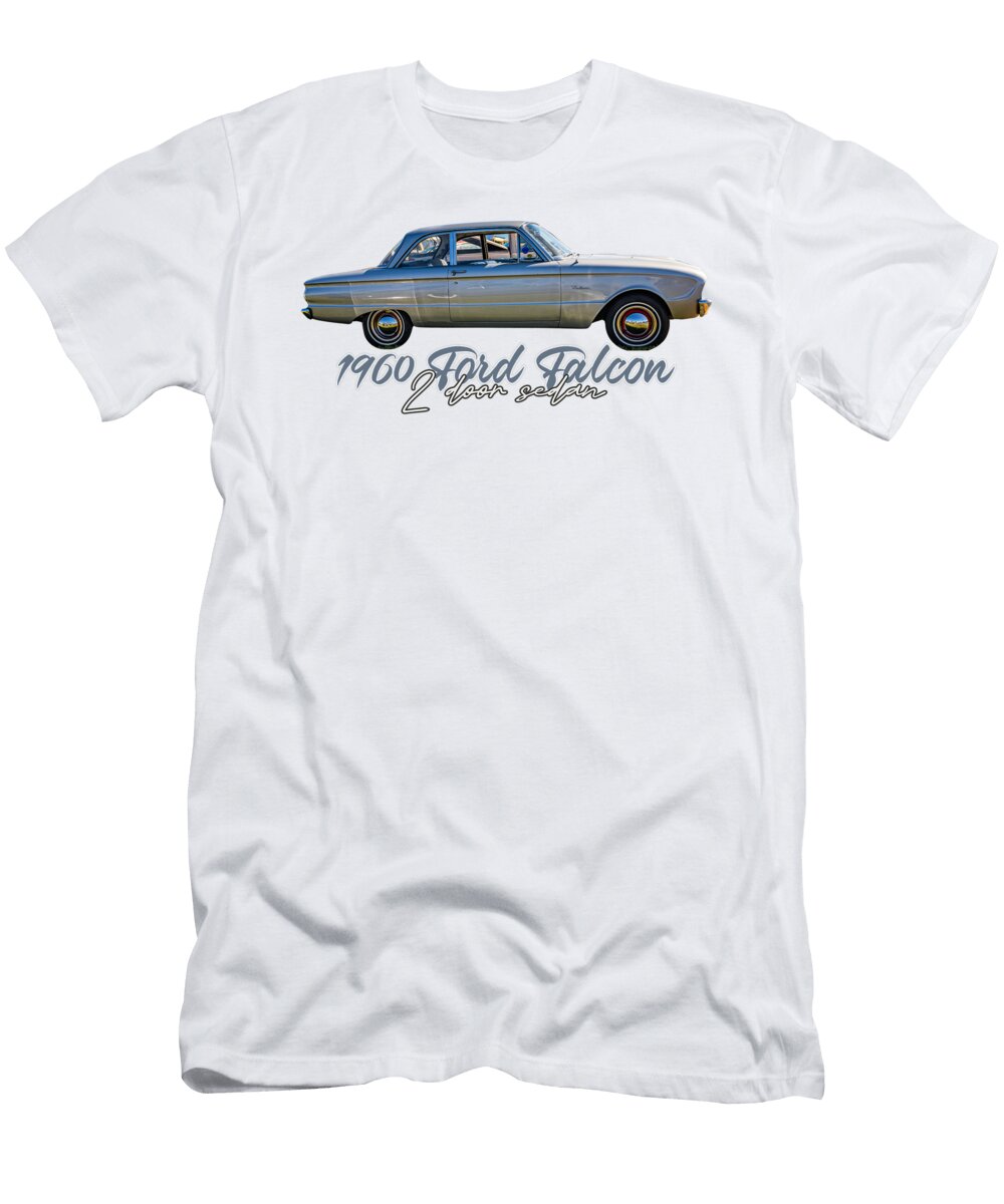 3 1960 Ford Falcon Sedan Gestalt Imagery T-Shirt