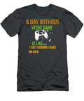 4 a Day Without Video Games Is Like Funny Gamer Phillips Thomas T-Shirt