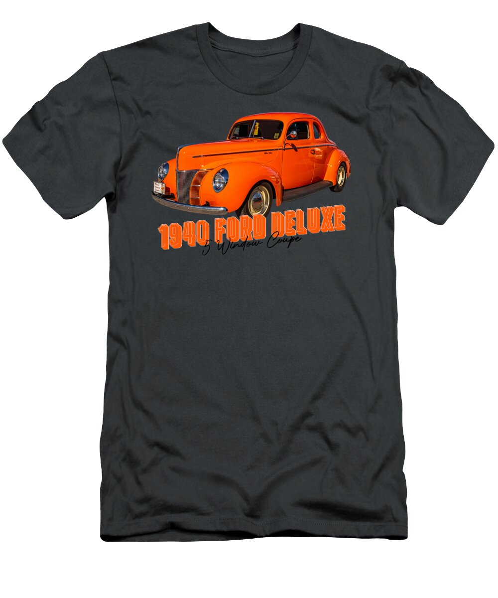 6 1940 Ford Deluxe 5 Window Coupe Gestalt Imagery T-Shirt