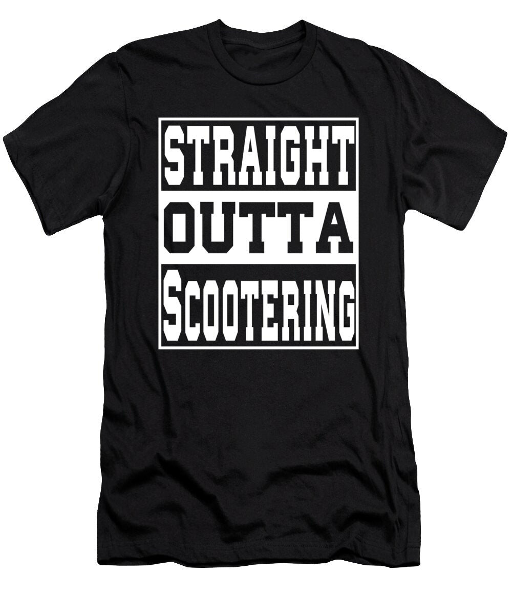 6 Scootering Saying Funny Manuel Schmucker T-Shirt