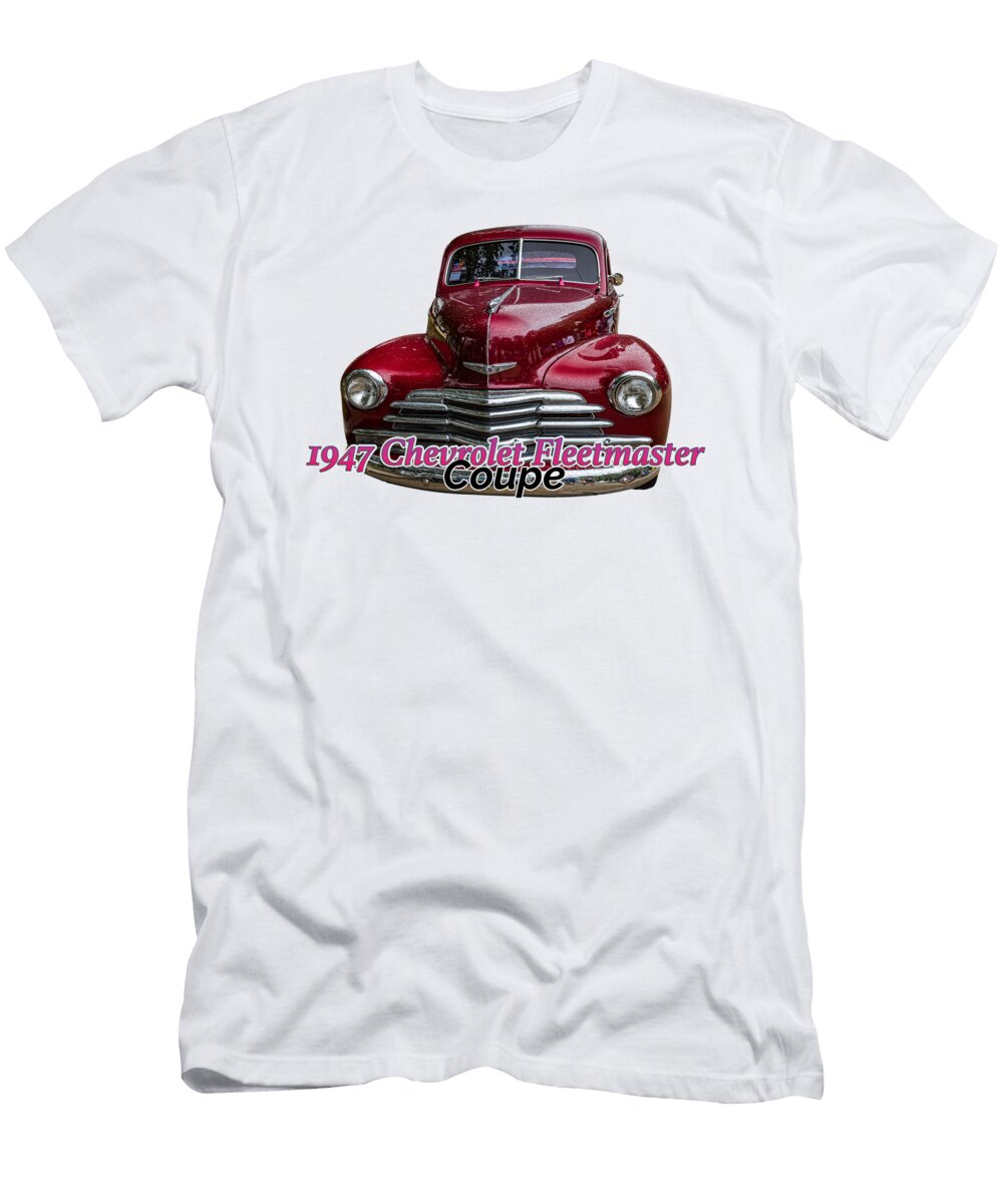 7 1947 Chevrolet Fleetmaster Coupe Gestalt Imagery T-Shirt