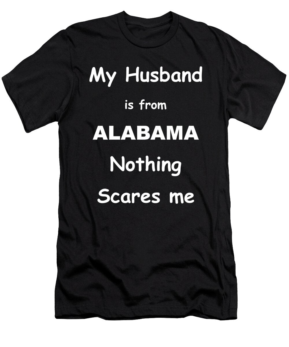 Alabama Husband Humor Text Elisabeth Lucas T-Shirt