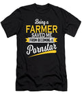 Being a Farmer Saved Me Cool Farmer Gift Dusan Vrdelja T-Shirt