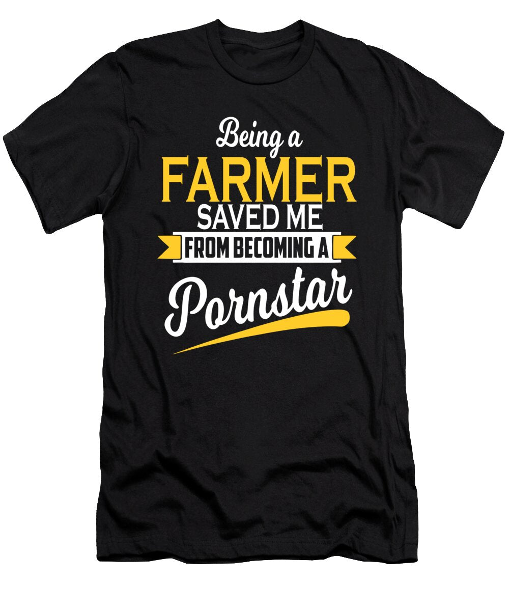 Being a Farmer Saved Me Cool Farmer Gift Dusan Vrdelja T-Shirt