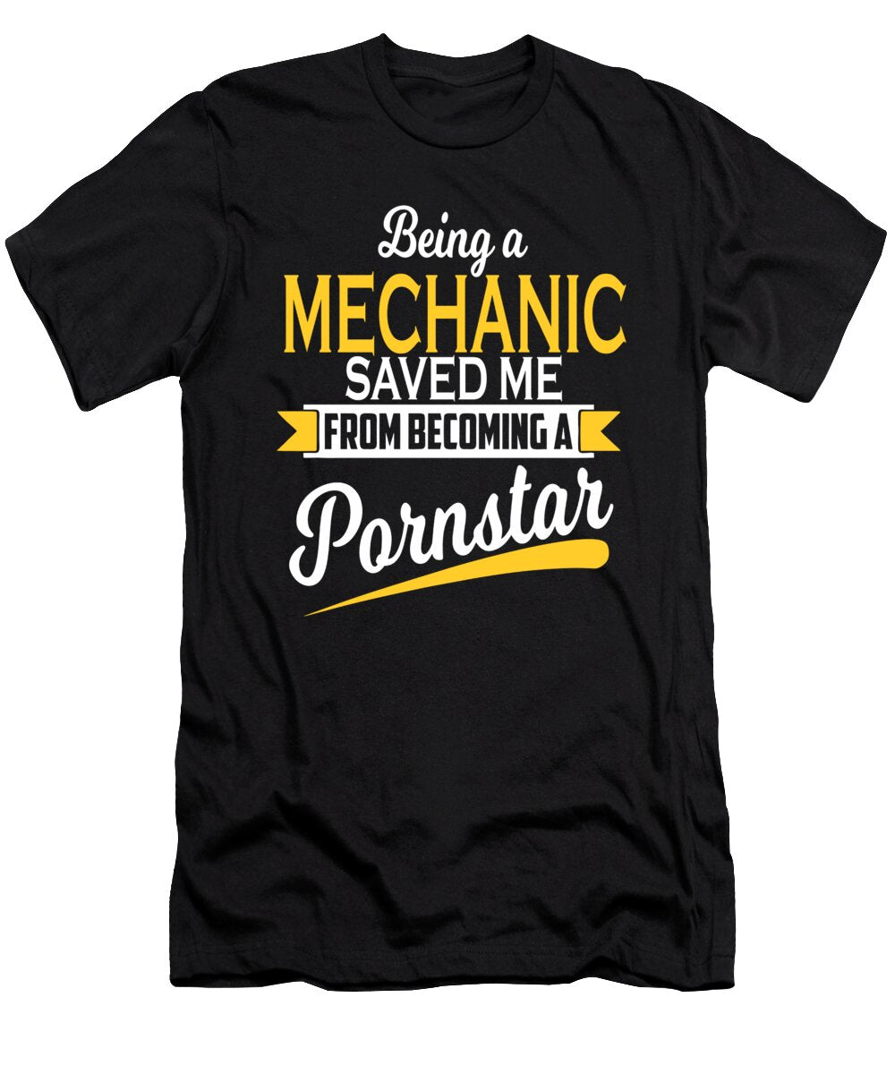 Being a Mechanic Saved Me Funny Gift Dusan Vrdelja T-Shirt