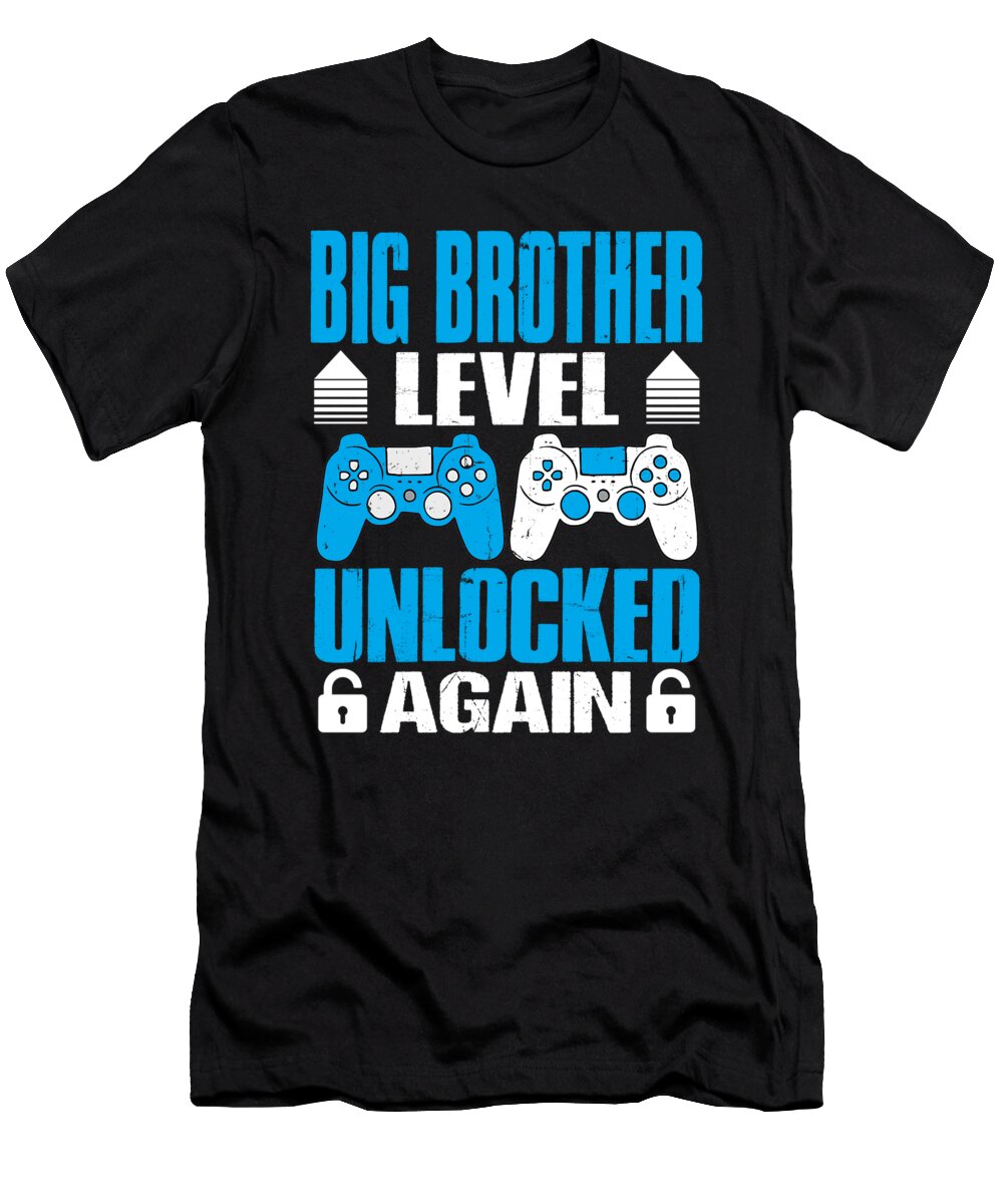 Big Brother Level Unlocked Again Leveling Up to Big Brother Gamer Video Game Dhbubble T-Shirt