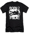 Born to Ride Motorbikes Sport Bike Biker Gift Idea Biker Motorcycle Beau Roper T-Shirt