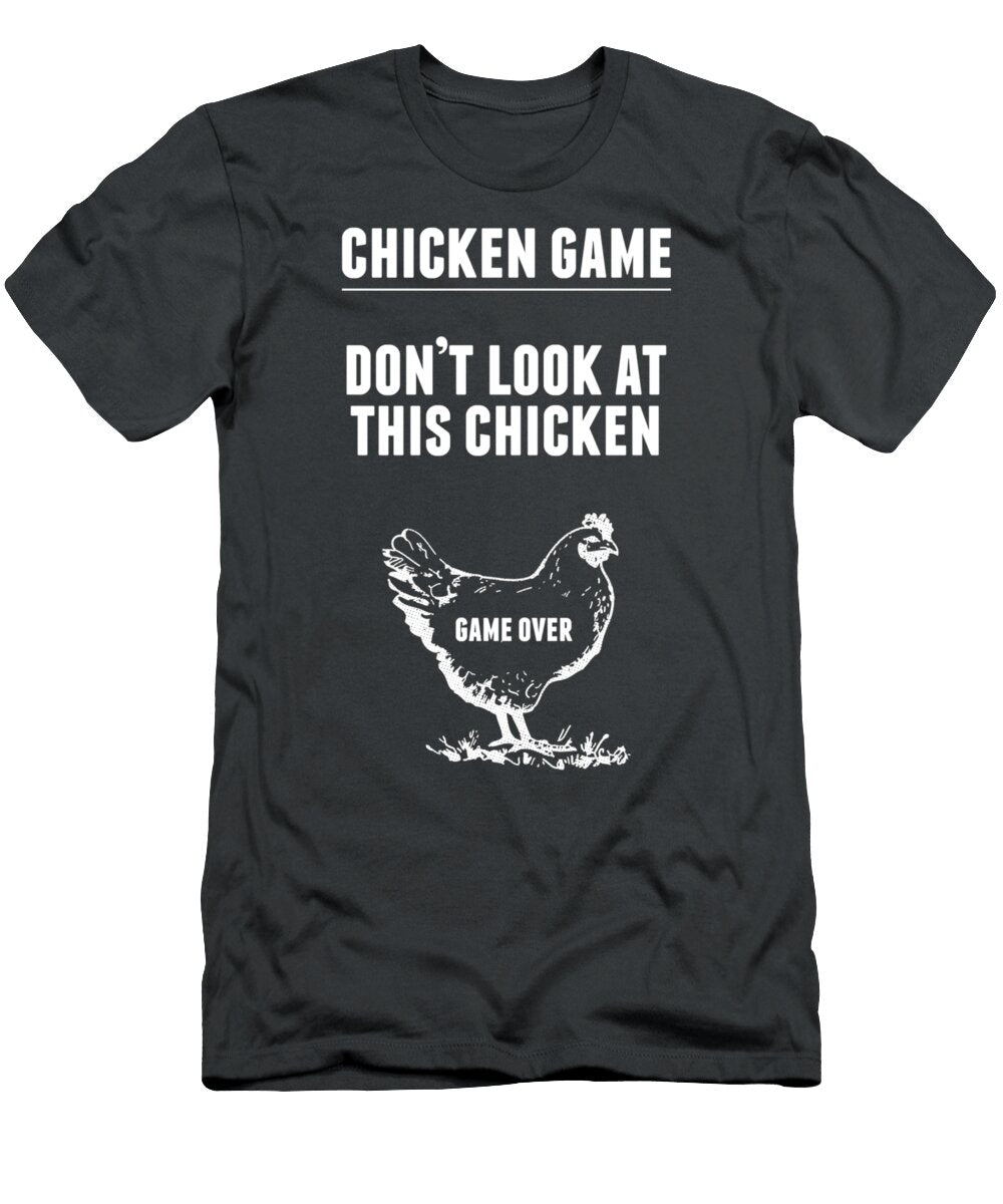Chicken Game Funny Chicken Joke Price Kevin T-Shirt
